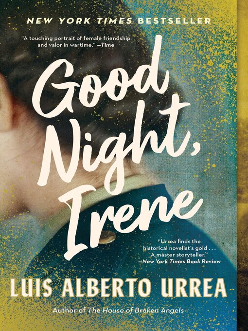 Title details for Good Night, Irene by Luis Alberto Urrea - Wait list